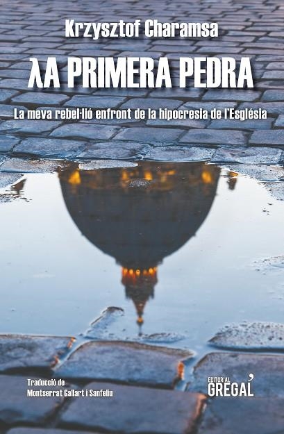 La primera pedra | 9788494649059 | Charamsa, Krzysztof