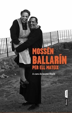 Mossèn Ballarín per ell mateix | 9788498092653 | Ballarín, Josep Maria