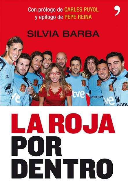 La Roja por dentro | 9788499981116 | Barba, Silvia