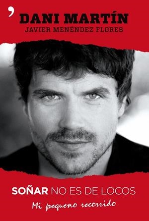 Soñar no es de locos | 9788499980409 | Martín, Dani;Menéndez Flores, Javier