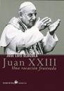 Juan XXIII | 9788484601449 | Olaizola, José Luis