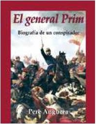 El general Prim | 9788435025720 | Anguera, Pere
