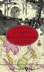 La guerra de la Cochinchina | 9788435039888 | Alejandre Sintes, Luis