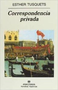 Correspondencia privada | 9788433924834 | Tusquets, Esther