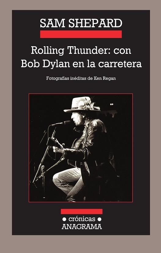 Rolling Thunder: con Bob Dylan en la carretera | 9788433925756 | Shepard, Sam