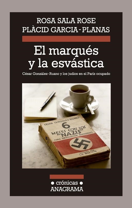 El marqués y la esvástica | 9788433926029 | Sala Rose, Rosa;Garcia Planas, Plàcid