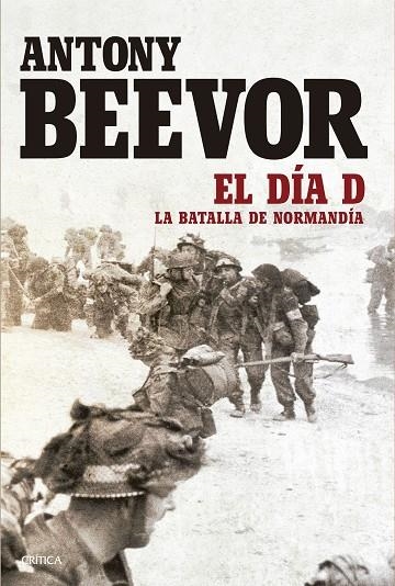 El Día D | 9788417067038 | Beevor, Antony