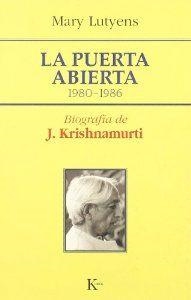 La puerta abierta 1980-1986 | 9788472456006 | Lutyens, Mary