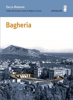 Bagheria | 9788495587930 | Maraini, Dacia