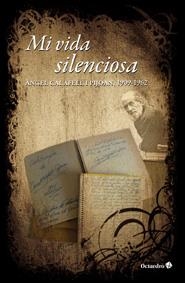 Mi vida silenciosa | 9788499211824 | Calafell i Pijoan, Àngel
