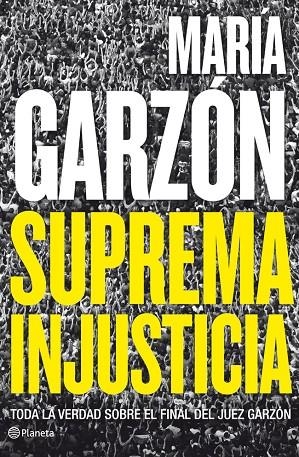 Suprema injusticia | 9788408009108 | Garzón Molina, María
