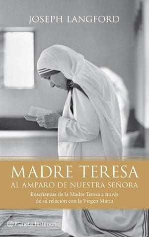 Madre Teresa. Al amparo de Nuestra Señora | 9788408095965 | Langford, Joseph