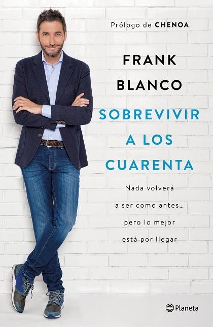Sobrevivir a los cuarenta | 9788408181460 | Blanco, Frank