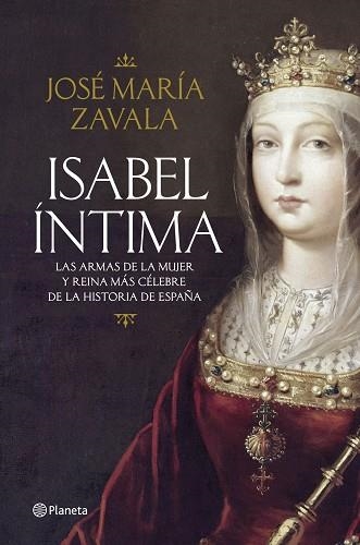 Isabel íntima | 9788408125631 | Zavala, José María