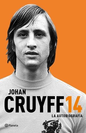 La autobiografía-14 | 9788408161592 | Cruyff, Johan