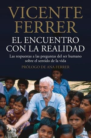 El encuentro con la realidad | 9788408095873 | Ferrer Moncho, Vicente