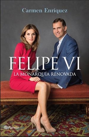 Felipe VI. La Monarquía renovada | 9788408138242 | Enríquez, Carmen