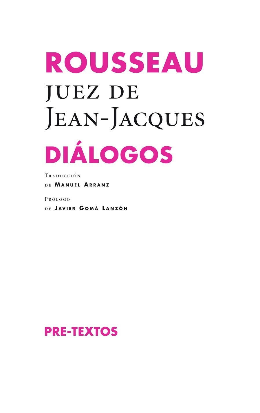 Rousseau, juez de Jean-Jacques | 9788415894971 | Rousseau, Jean-Jacques