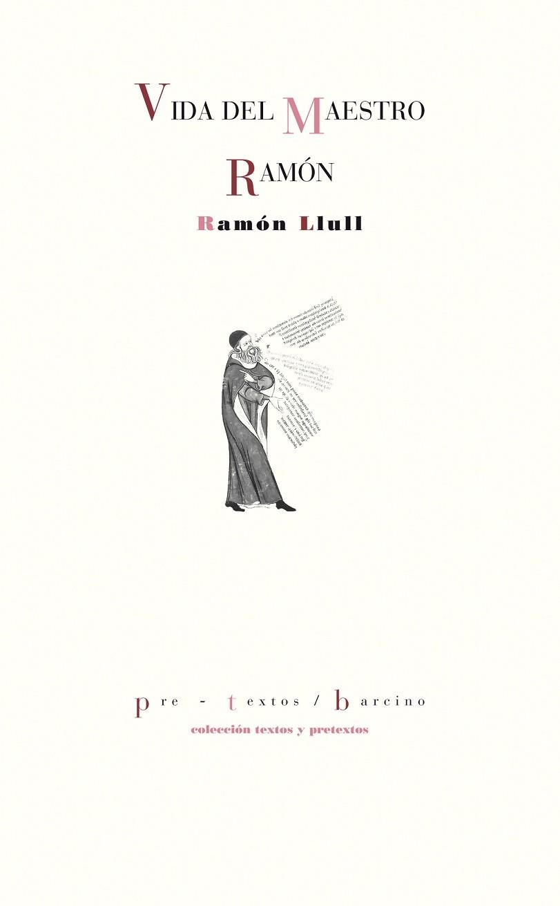 Vida del maestro Ramón | 9788416453290 | Llull, Ramón