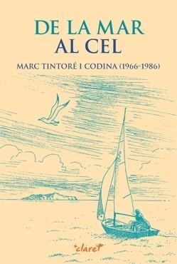 De la mar al cel | 9788498466041 | Tintoré Ferrer, Santiago
