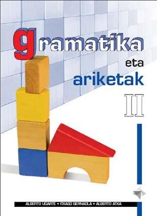 Gramatika eta ariketak II | 9788483941645 | Ugarte, Alberto;Bernaola, Itxaso;Atxa, Alberto