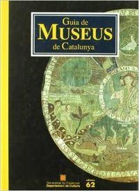 Guia de Museus de Catalunya | 9788429746549 | Autors, Diversos