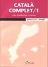 Català complet /1 | 9788498466782 | Ruaix Vinyet, Josep
