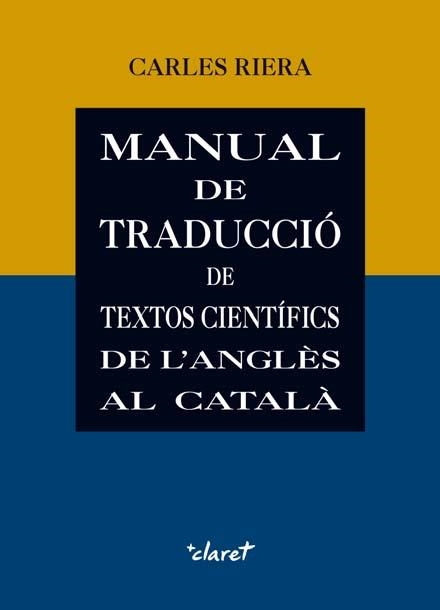 Manual de traducció de textos científics de l'anglès al català | 9788498468359 | Riera, Carles
