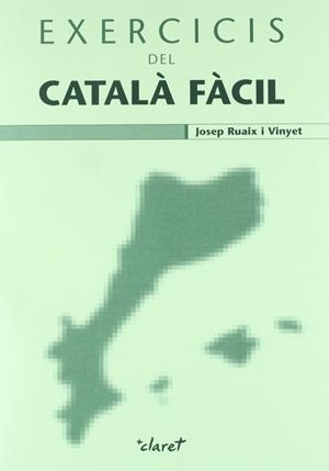 Exercicis del Català Fàcil | 9788482978550 | Ruaix Vinyet, Josep