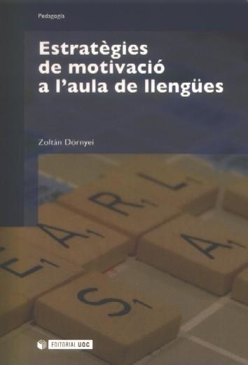 Estratègies de motivació a l'aula de llengües | 9788497887021 | Dörnyei, Zoltán