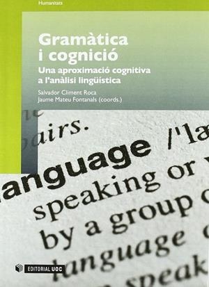 Gramàtica i cognició | 9788497889063 | Climent, Salvador;Mateu Fontanals, Jaume