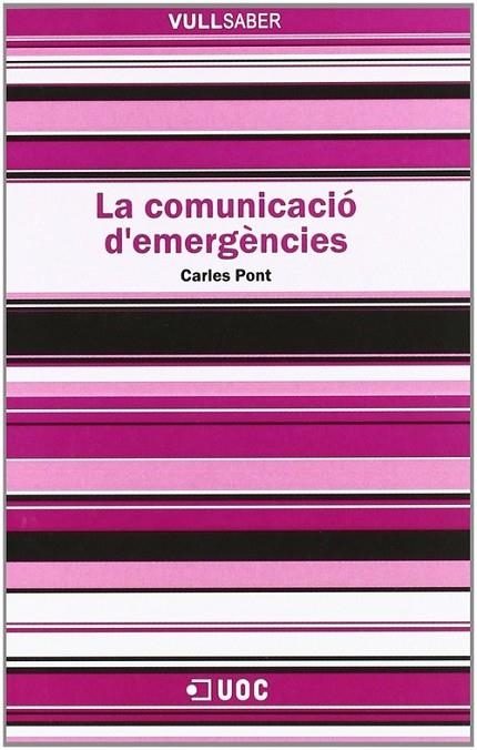 La comunicació d'emergències | 9788497888677 | Pont Sorribes, Carles