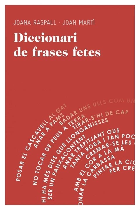 Diccionari de frases fetes | 9788415954064 | Raspall Juanola, Joana;Martí Castell, Joan