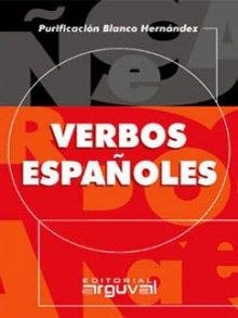 VERBOS ESPAÑOLES | 9788495948083 | Blanco Hernández, Purificación