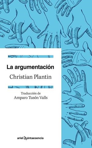 La argumentación | 9788434419384 | Plantin, Christian