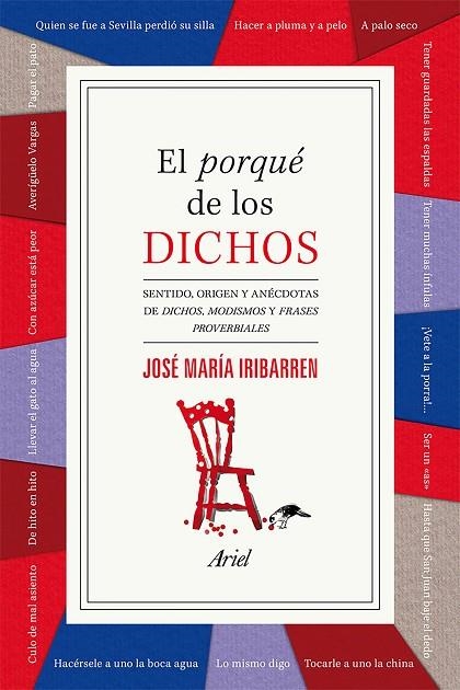 El porqué de los dichos | 9788434422407 | Iribarren, José María
