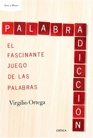 Palabradicción | 9788498929072 | Ortega Pérez, Virgilio