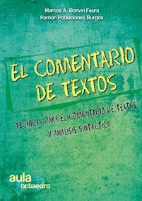 El comentario de textos | 9788499210629 | Bonvin Faura, Marcos Andrés;Poblaciones Burgos, Ramón