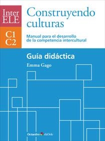Construyendo culturas. Guía didáctica | 9788499214009 | Gago Sánchez, Emma