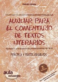 Auxiliar para el comentario de textos literarios | 9788480638234 | Antas García, Delmiro