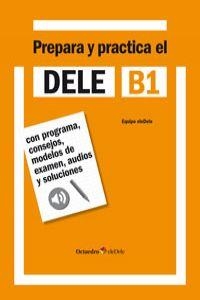 Prepara y practica el DELE B1 | 9788499213996 | Hidalgo de la Torre, Rafael