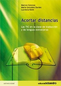Acortar distancias | 9788499210032 | Cánovas Mendez, Marcos;González Davies, María;Keim Cubas, Lucrecia