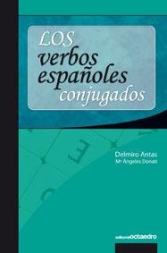Los verbos españoles conjugados | 9788480639170 | Antas García, Delmiro;Donati Gómez, Mª Ángels