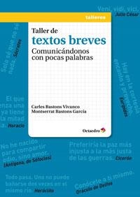 Taller de textos breves | 9788499218212 | Bastons Vivanco, Carles;Bastons García, Montserrat