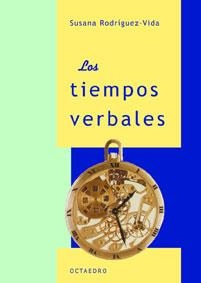 Los tiempos verbales | 9788480634595 | Rodríguez Vida, Maria Susana