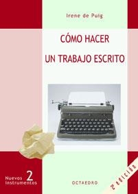 Cómo hacer un trabajo escrito | 9788480630597 | Puig  i Oliver, Irene de