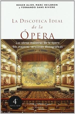 La discoteca ideal de la ópera | 9788408012856 | AA. VV.