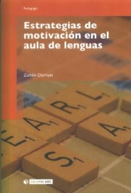 Estrategias de motivación en el aula de lenguas | 9788497887175 | Dörnyei, Zoltán