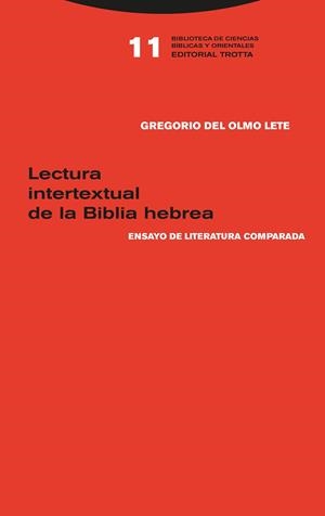 Lectura intertextual de la Biblia hebrea | 9788498797381 | del Olmo Lete, Gregorio