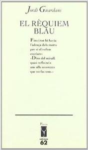 El rèquiem blau | 9788429750645 | Guardans Cambó, Jordi